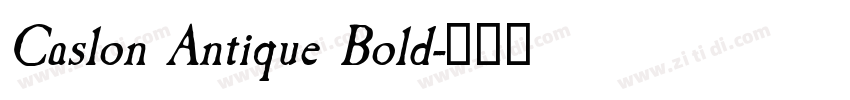 Caslon Antique Bold字体转换
